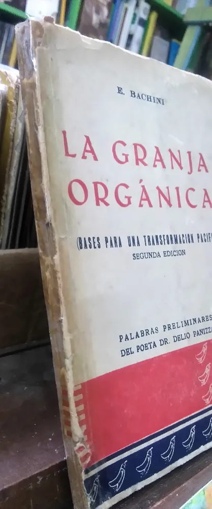 La Granja Orgánica - Bachini E.