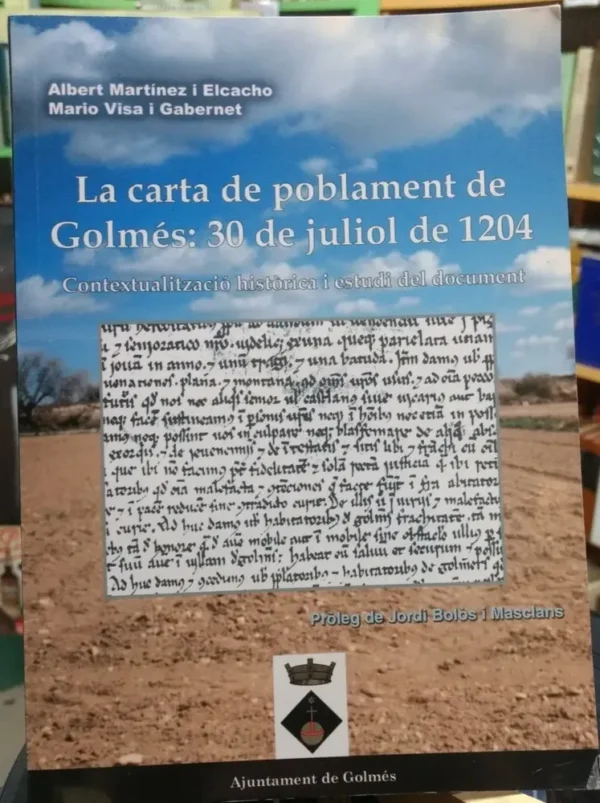 696192-MLA48171278436_112021 La Carta De Poblament De Golmés- Albert Martínez I Elcacho -