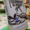 Colonizar El Dolor -  Banco Mundial - Susana Murillo