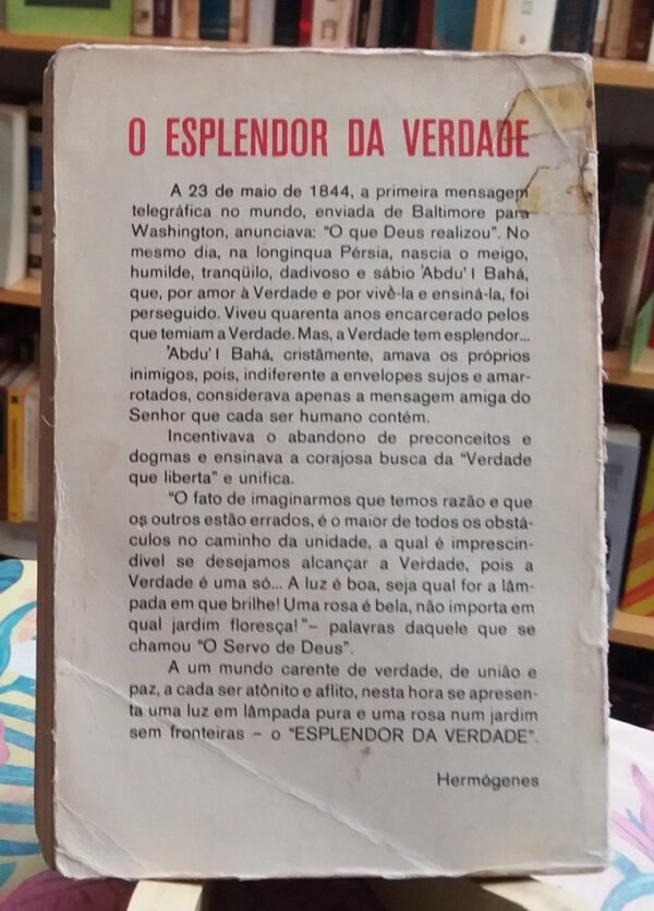 O Esplendor Da Verdade - 'abdu'l Bahá