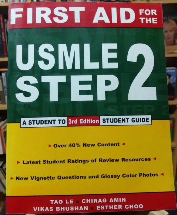 First Aid For The Usmle Step 2: 3dr Edition - Le,amin,bushan
