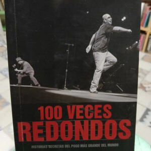100 Veces Redondos - José Bellas, Fernando García