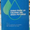 Guías Para La Calidad Del Agua Potable Vol. 2 Panamericana