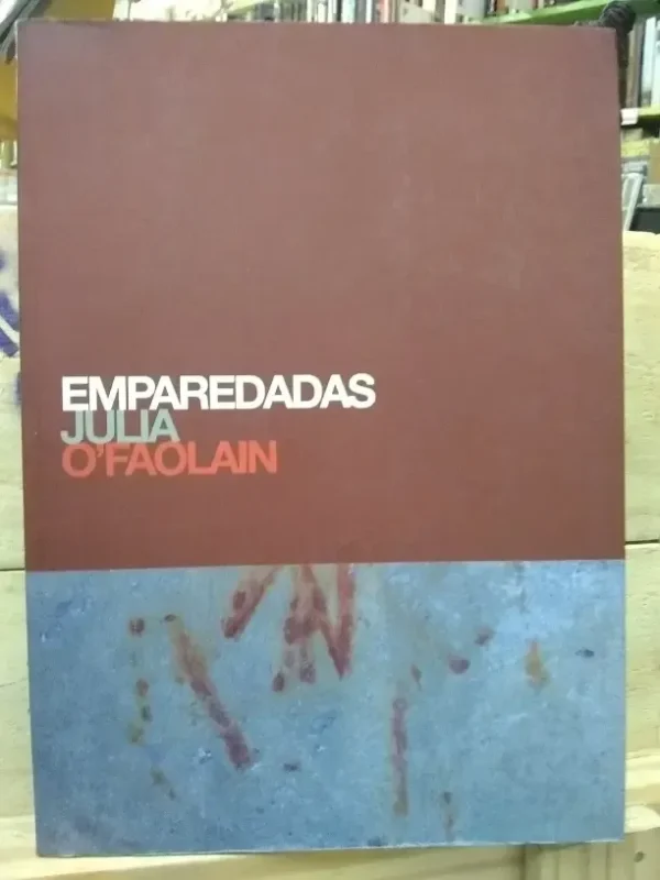 Emparedadas, O'faolain, Julia
