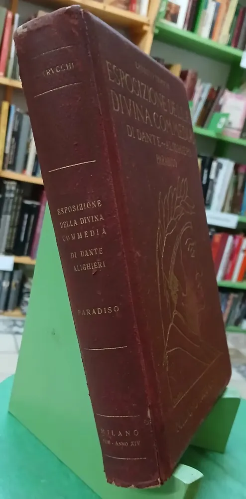 Trucchi, Ernesto - Esposizione Della Divina Comedia