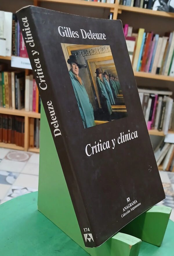 Crítica Y Clínica - Gilles Deleuze