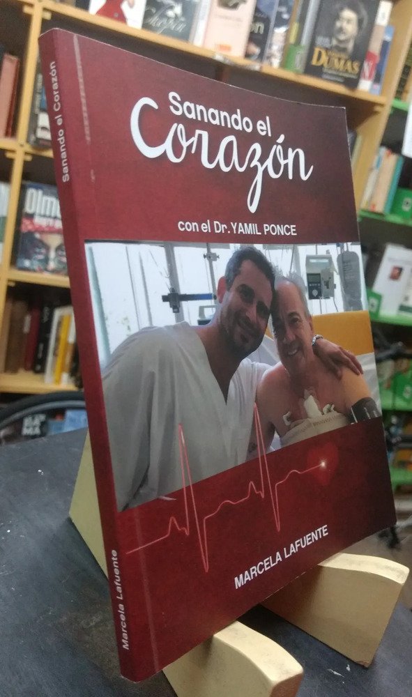 Sanando El Corazón Con El Dr. Yamil Ponce - Marcela Lafuente