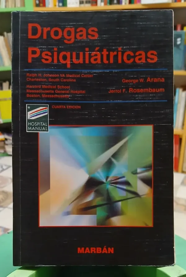 Drogas Psiquiátricas George Arana Jerroll Rosembaum - Marbán
