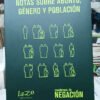 Cuadernos De Negación Notas Sobre Aborto, Género Y Población