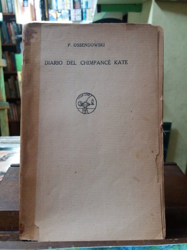 Diario Del Chimpancé Kate -f. Ossendowski-