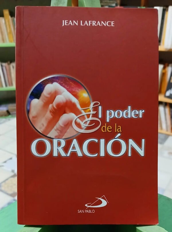 710636-MLA85391718454_062025 El Poder De La Oración - Jean Lafrance
