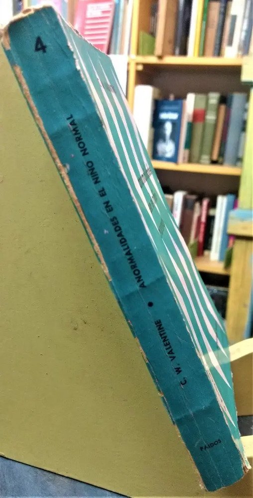 Anormalidades En El Niño Normal - C. W. Valentine