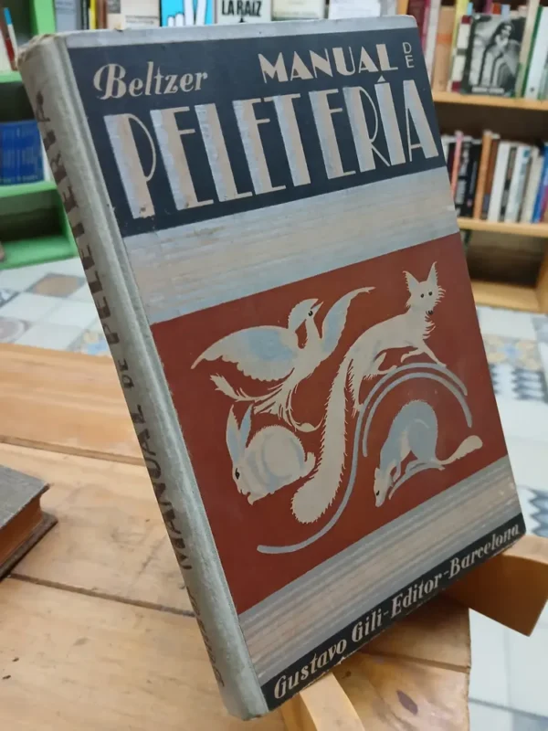 Manual De Peletería - Francisco Beltzer
