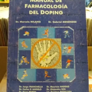 Manual De Farmacología Del Doping- M. Milano Y G. Menéndez