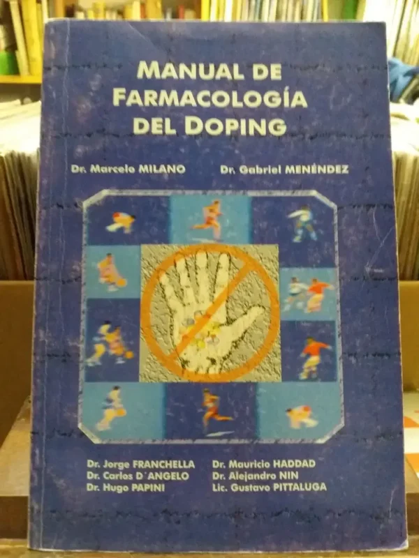 Manual De Farmacología Del Doping- M. Milano Y G. Menéndez
