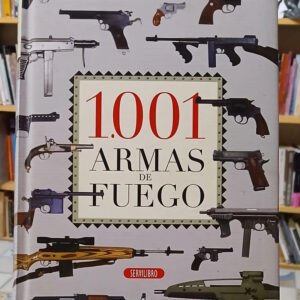 716872-MLA110127766374_042026 1001 Armas De Fuego - Chris Mcnab - Ed. Servilibro