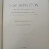 Los Soyotos- Un Pueblo Primitivo - Orajan Olsen