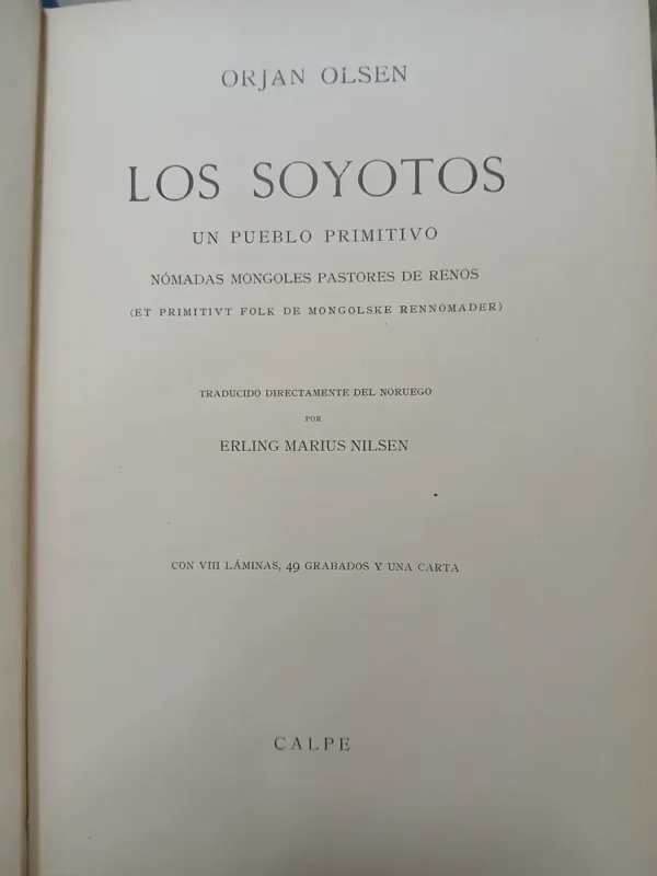 Los Soyotos- Un Pueblo Primitivo - Orajan Olsen