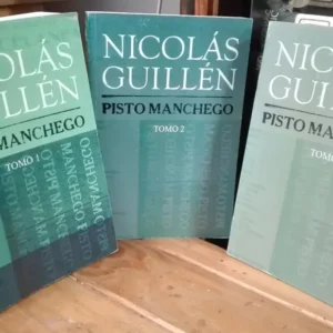 Pisto Manchego 3 Tomos - Nicolás Guillén - Edición Cubana