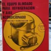 720854-MLA85121011243_052025 El Equipo Blindado Para Refrigeración Y Aire Acond. Ferguson