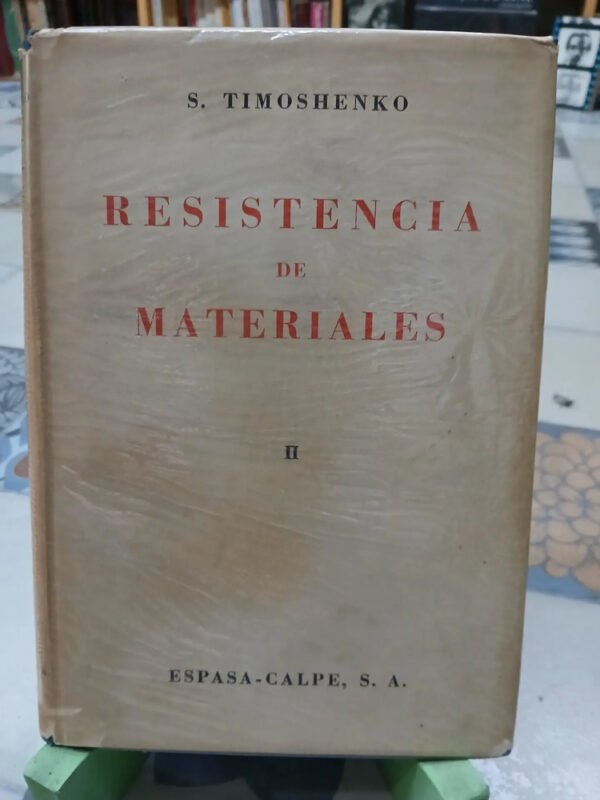 723345-MLA83386517697_032025 Resistencia De Materiales - S. Timoshenko
