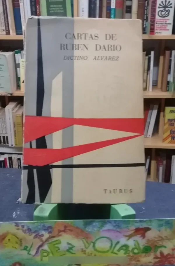 725742-MLA75187799347_032024 Cartas De Rubén Darío - Dictino Alvarez