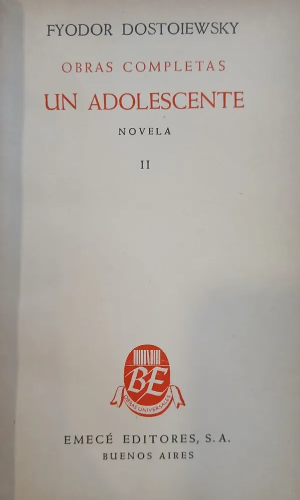 Un Adolescente T. I Y Ii - Fyodor Dostoiewsky