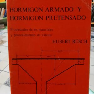 729029-MLA83745831170_042025 Hormigon Armado Y Hormigon Pretensado - Hubert Rüsch