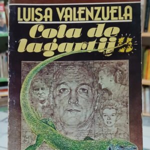 Cola De Lagartija - Luisa Valenzuela