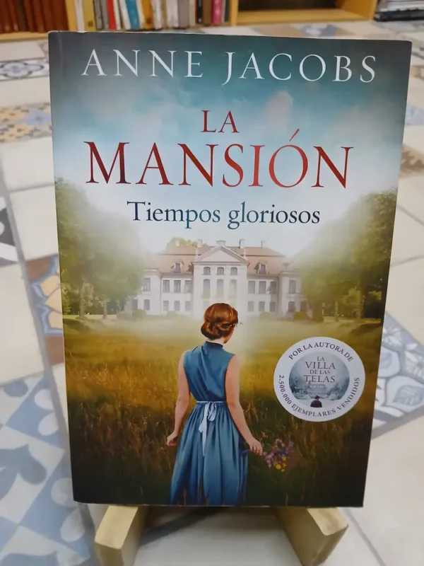 730674-MLA81219549638_122024 La Mansión: Tiempos Gloriosos - Anne Jacobs - P&j 2021