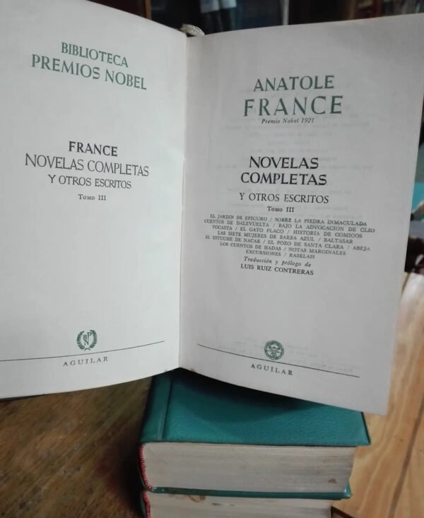 Anatole France Novelas Completas Y Otros Escritos Vol. 1,2,3
