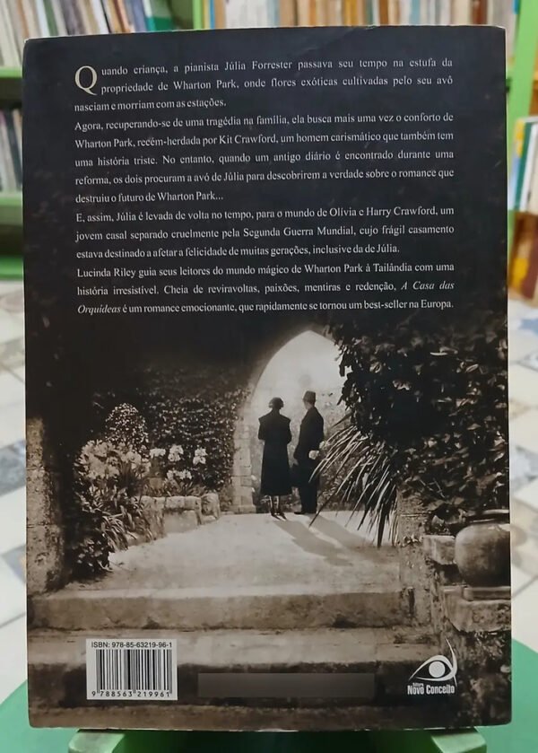 A Casa Das Orquídeas - Lucinda Riley