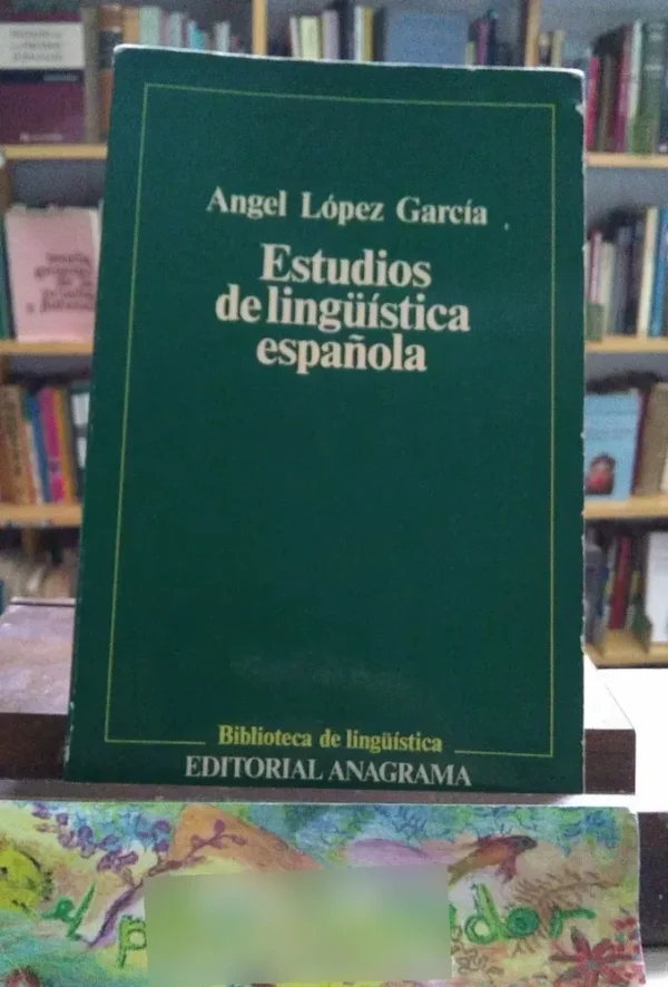 733209-MLA74369448922_022024 Estudios De Lingüística Española - Ángel López García