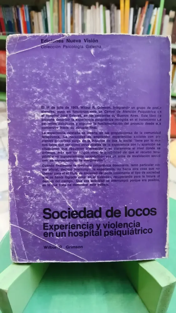Sociedad De Locos Violencia En Psiquiátrico - Wilbur Grimson