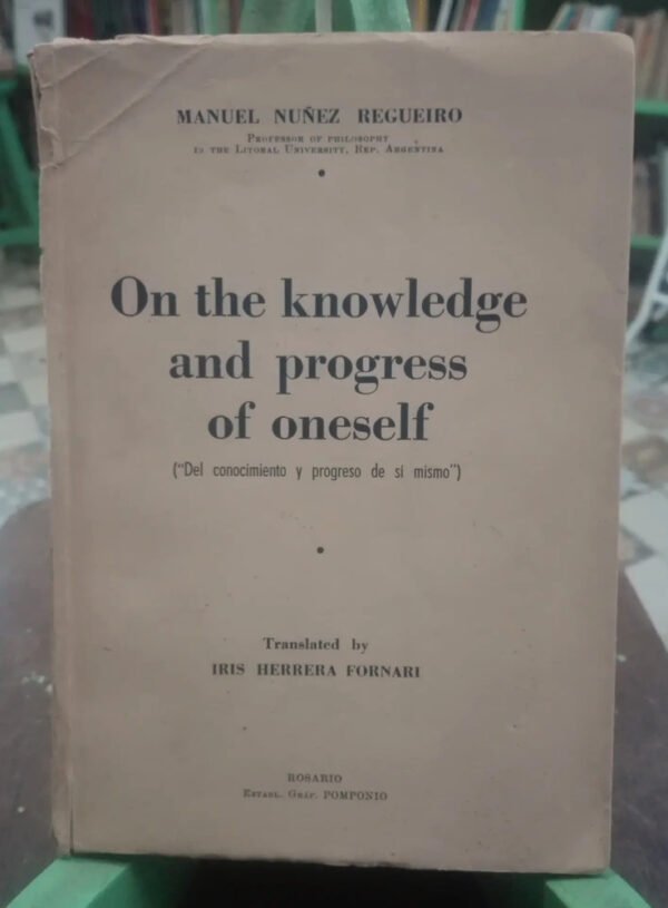 Del Conocimiento Y Progreso D Sí Mismo Nuñez Regueiro Inglés