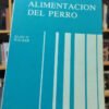 Alimentación Del Perro - Alan D. Walker -