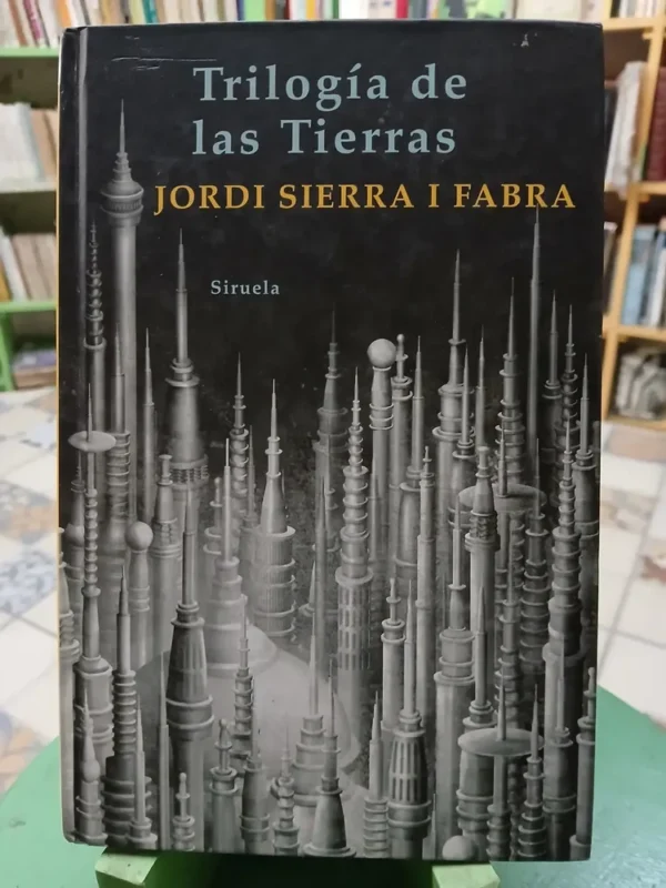 Trilogía De Las Tierras Libro - Jordi Sierra I. Fabra
