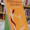 744206-MLA109778152978_042026 Responsabilidad Civil Y Médica - Horacio G. López Miró