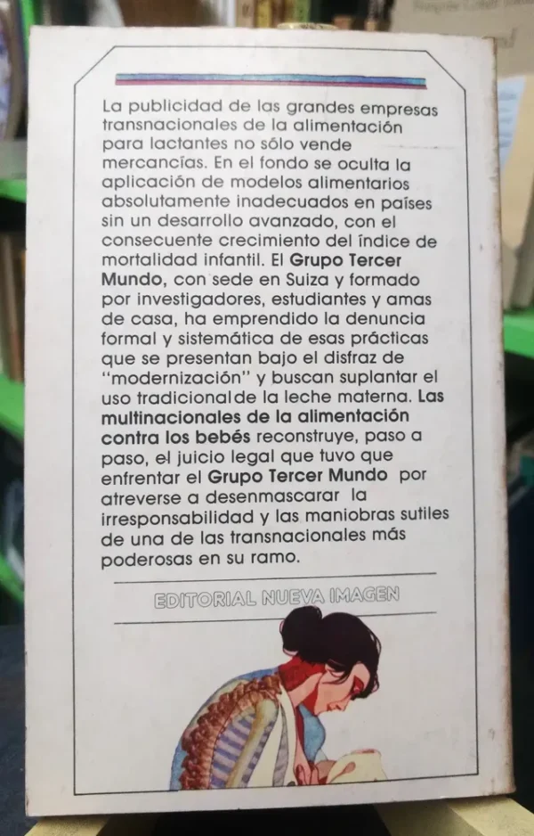 Las Multinacionales De La Alimentación Contra Los Bebés 1982