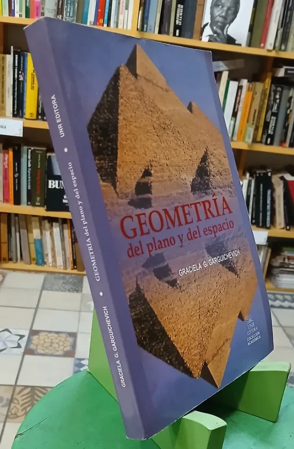 Geometría Del Plano Y Del Espacio - Graciela G Garguichevich