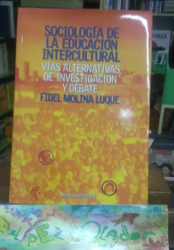 Sociología De La Educación Intercultural- Fidel Molina Luque