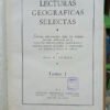 Lecturas Geograficas Selectas, Viajes Latinoamerica 1941