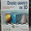 Diseño Gráfico En 3d (sin Cd-rom) - Janet Ashford, John Odan