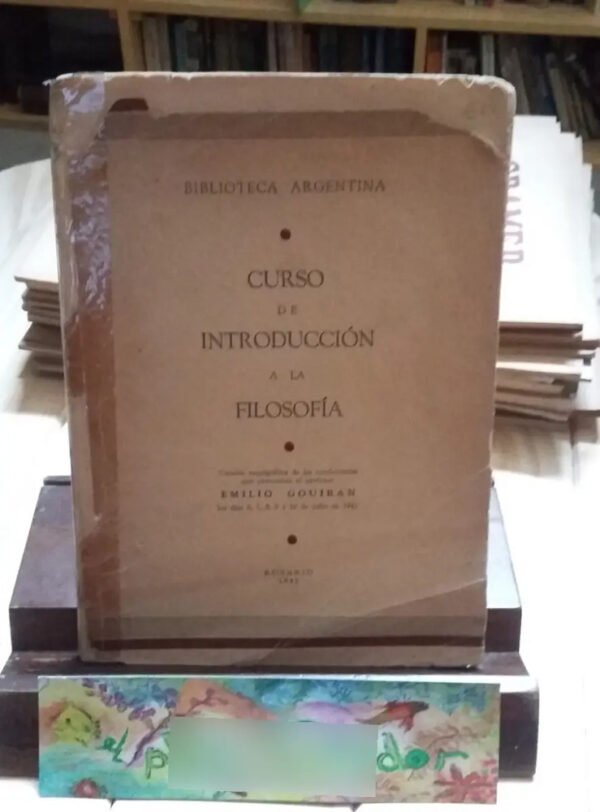 Curso De Introducción A La Filosofía - Gouiran, Emilio