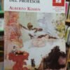 La Novela Del Profesor - Alberto Kohen