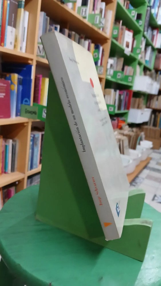Implantación De Un Modelo Económico , Schvarzer, Jorge -