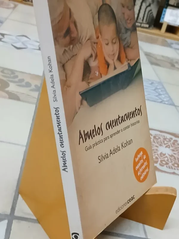 748447-MLA82099078315_012025 Abuelos Cuentacuentos - Silvia Adela Kohan (incluye Cuentos)