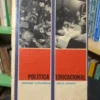 Política Educacional - Horacio Rivarola, Delia Danani