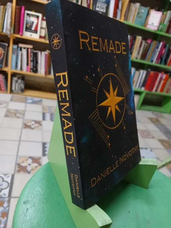 Remade Tomo 1 De La Trilogía En Ingles- Daniella Novotny