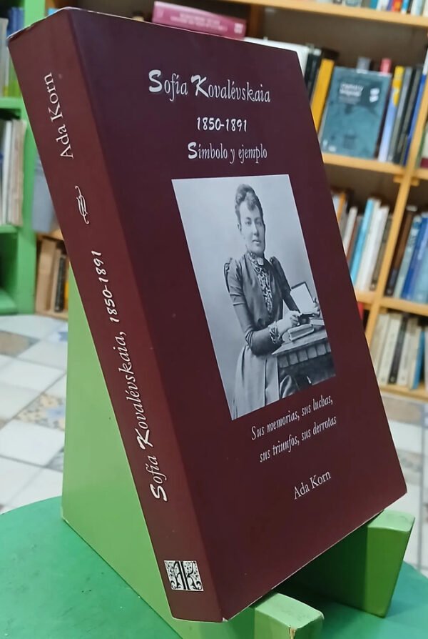 751003-MLA109230660296_042026 Sofía Kovalévskaia 1850 / 1891. Símbolo Y Ejemplo - Ada Korn